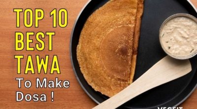 Top 10 Best Tawa For Making Dosa