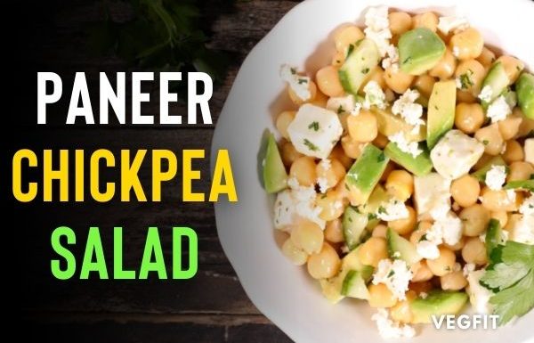 Healthy Paneer Chickpea Salad Recipe