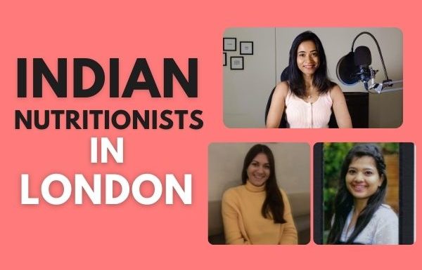 8 Best Indian Nutritionists In London