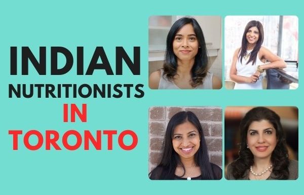 9 Best Indian Nutritionists In Toronto