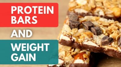 Can Protein Bars Make You Gain Weight