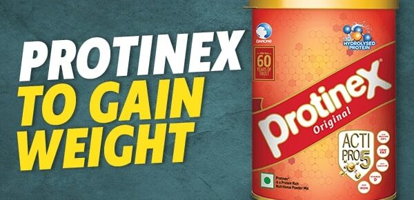 Can you gain Weight with Protinex?