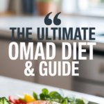 The Ultimate OMAD Guide: Benefits, Risks, and Tips for Fasting Success